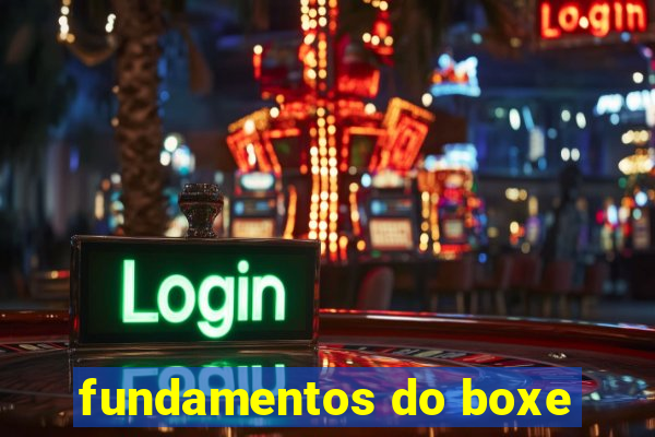 fundamentos do boxe